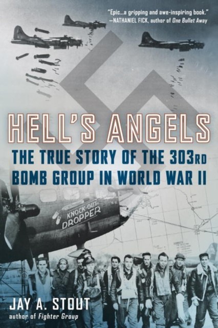 Hell's Angels by Jay A. Stout (Paperback Book)