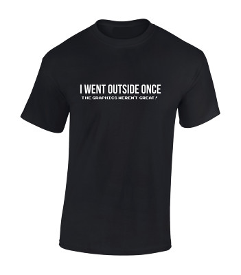 ICH GING EINMAL DRAUSSEN HERREN T-SHIRT LUSTIG GAMING PC GAMER GRAFIK DESIGN GESCHENK