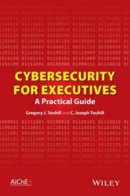 Cybersecurity for Executives: A Practical Guide - Hardcover - GOOD