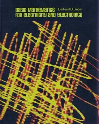 Basic mathematics for electricity and electronics