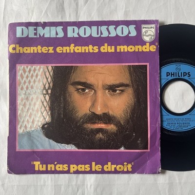 Demis Roussos   Chantez Enfants Du Monde / Tu N'as Pas Le Droit, 1979 IMPORT 7''