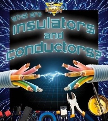 Ron Monroe What are insulators and conductors? (Taschenbuch)