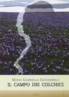 M. Gabriella Giovannelli Il campo dei colchici (Paperback) (UK IMPORT)