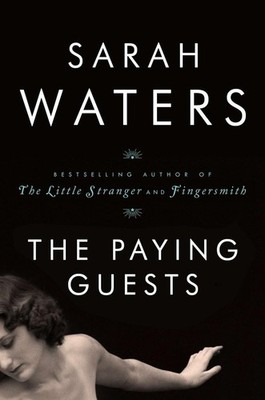 The Paying Guests - Waters, Sarah - Good - See condition notes