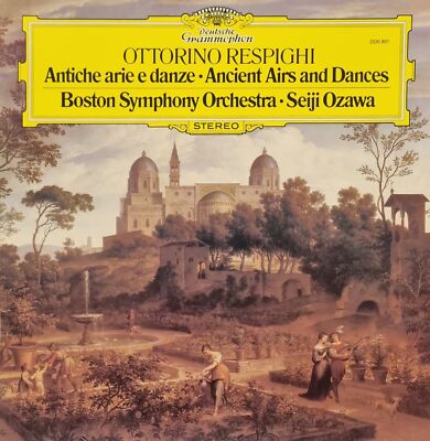 Respighi: Anticie Arie E Danze / Seiji Ozawa - LP