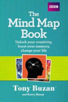 The Mind Map Book: Unlock Your Creativity, Boost Your Memory, Change Yo - GOOD
