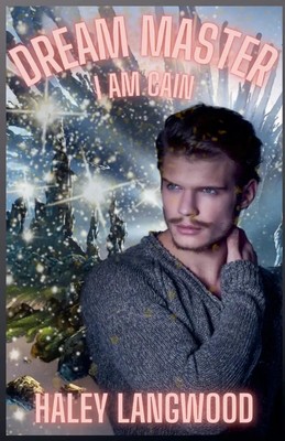 Dream Master - I Am Cain | Haley Langwood | Taschenbuch | Englisch | 2024
