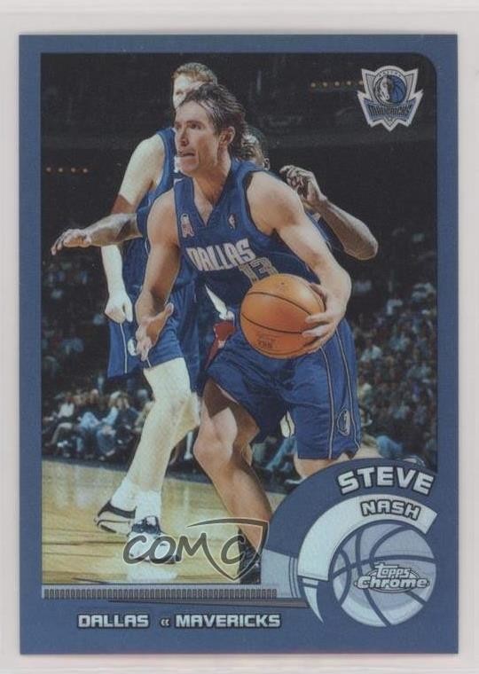 2002-03 Topps Chrome Refractor Steve Nash #82 HOF 6m1