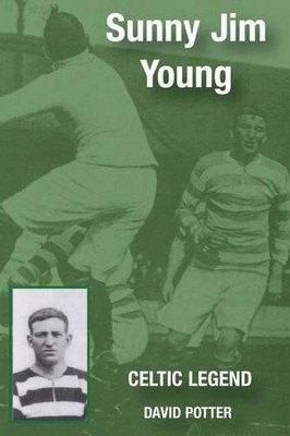 David Potter Sunny Jim Young - Celtic Legend (Taschenbuch)