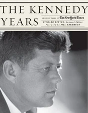 The Kennedy Years: from the Pages of the New York Times Hardcover