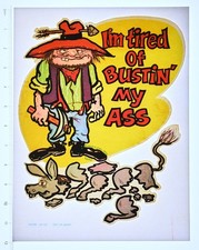 Original VINTAGE 1970s Heat Transfer | Im Tired Of Bustin My Ass - Mach III '76