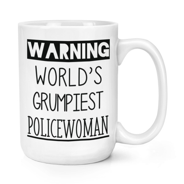 Warnung World's Grumpiest Polizistin 426Ml Groß Becher Tasse Toll Best Lustig-image