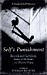 Self's Punishment: A Mystery By Bernhard Schlink