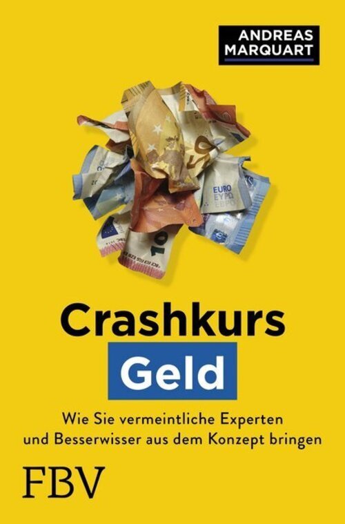 Thumbnail - Crashkurs Geld | Andreas Marquart | Buch | 176 S. | Deutsch | 2019 |