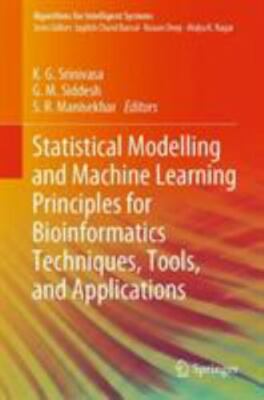 Statistical Modelling and Machine Learning Principles for Bioinformatics Tech...