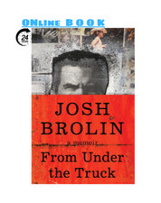 From Under the Truck: A Memoir (2024) by Josh...