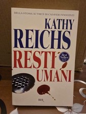 Resti umani - Kathy Reichs - BUR 2007, copertina flessibile