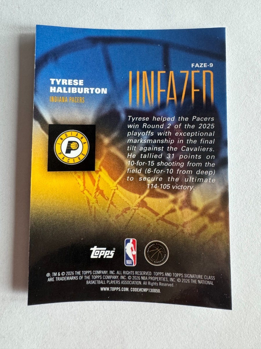 TharnType インビテーションカード 非売品 2025-26 Topps Signature Class #FAZE-9 Tyrese Haliburton - Unfazed