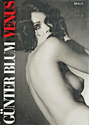 Buch: Günter Blum, Venus. Erotische Fotos. Edition Braus 1997.