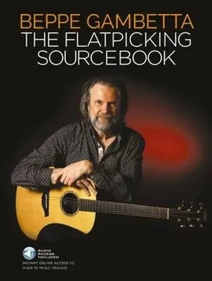 The Flatpicking Sourcebook | Beppe Gambetta | Taschenbuch | Buch + Online-Audio