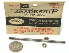 1pc TRADESHIP Slot Car STAINLESS STEEL AXLE 1/8"x3"  5/40 Thread FM2300 French