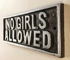 No Girls Allowed Sign Plaque made of cast iron metal brown with silver lettering — photo 4