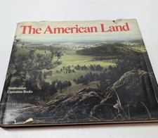 The American Land Smithsonian Exposition Books Hardback 1979 1st Edition