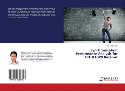 Synchronization Performance Analysis for DHTR UWB Receiver Tai-Jung Huang Buch