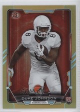 2015 Bowman Rookies Gold Rainbow Foil 328/399 Duke Johnson #32 6w6