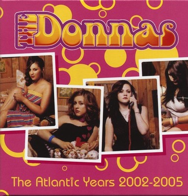 The Donnas - The Atlantic Years 2002-2005 (3-CD Box) - 1970s/1980s Pop/Classi...