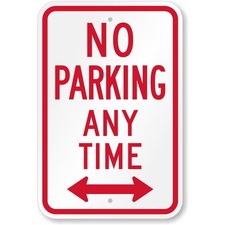 No Parking Any Time Sign Weatherproof Aluminum 8"x12"