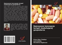 Najnowsze Koncepcje Terapii Moduluj¿Cej Gospodarza Priya Vijay Thakkar (U. A.)