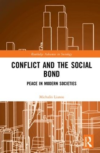Conflict and the Social Bond - 9781138298002