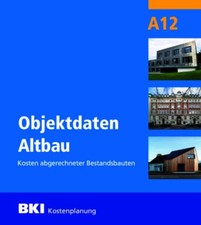 BKI Objektdaten Altbau A12 BKI Baukosteninfor...
