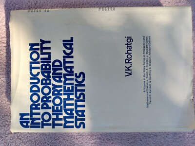 Introduction to Probability Theory and Mathematical Statistics Rohatgi