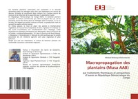 MéDard Molongo Mokondande | Macropropagation Des Plantains (Musa Aab) | Buch