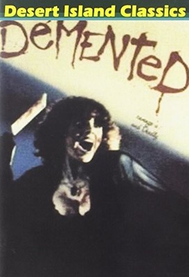 Demented (DVD) Harry Reems Sallee Young
