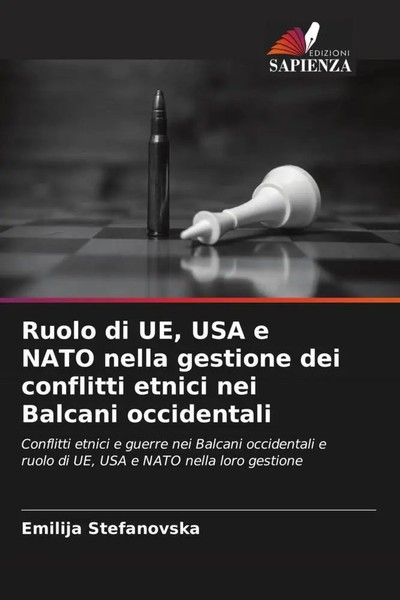 Emilija Stefanovska | Ruolo Di Ue, USA E Nato Nella Gestione Dei Conflitti...-image
