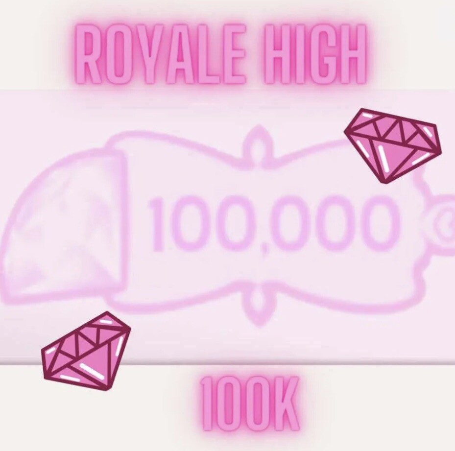 100k diamonds royale high( PLEASE READ DESCRIPTION IMPORTANT!!!!!! eBay