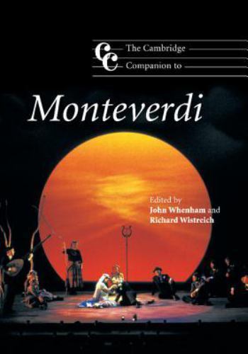 The Cambridge Companion to Monteverdi Whenham Wistreich Paperback 9780521697989