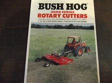 BUSH HOG 3000 SERIES ROTARY CUTTERS  BROCHURE 3108 3126 3368