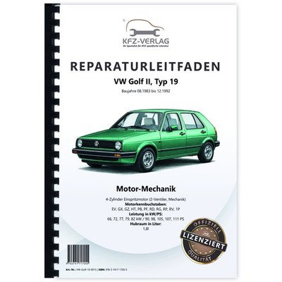 VW Golf 2 Typ 19 1983-1992 Benzinmotor Mechanik 90-111 PS Reparaturleitfaden