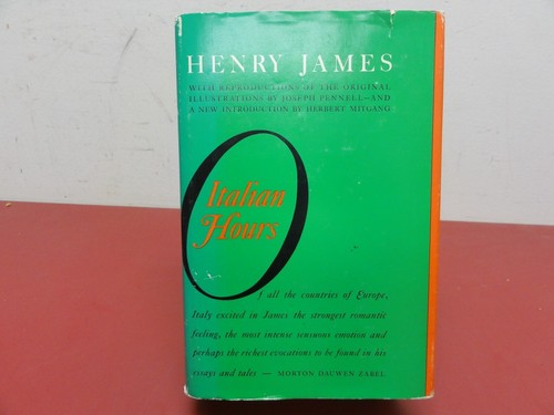 Italian Hours Henry James Horizon Press 1968