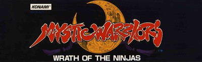 Mystic Warriors Wrath of the Ninjas Arcade Marquee 26'' x 8''