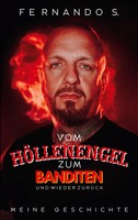Fernando Schiffer | Vom HöLlenengel Zum Banditen Und Wieder ZurüCk | Taschenbuch