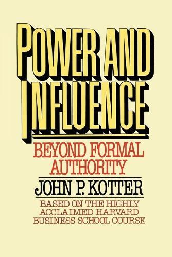 Thumbnail - John P. Kotter Power And Influence (taschenbuch)