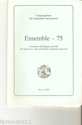ENSEMBLE - 75 - MAI 2001 - KONGREGATION DES HEILIGSTEN SAKRAMENTS