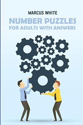 Number Puzzles for Adults with Answers: Sukaku Puzzles -  NEW Marcus White 2018