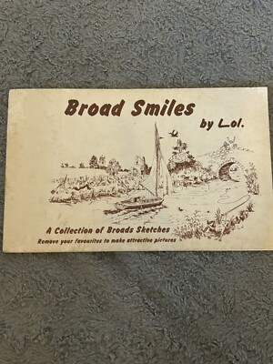 #ad Book ‘Broad Smiles By Lol A Collection Of Broads Sketches GBP 9.99