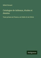 HôTel Drouot | Catalogue De Tableaux, éTudes Et Dessins | Taschenbuch (2025)